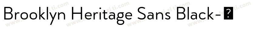 Brooklyn Heritage Sans Black字体转换